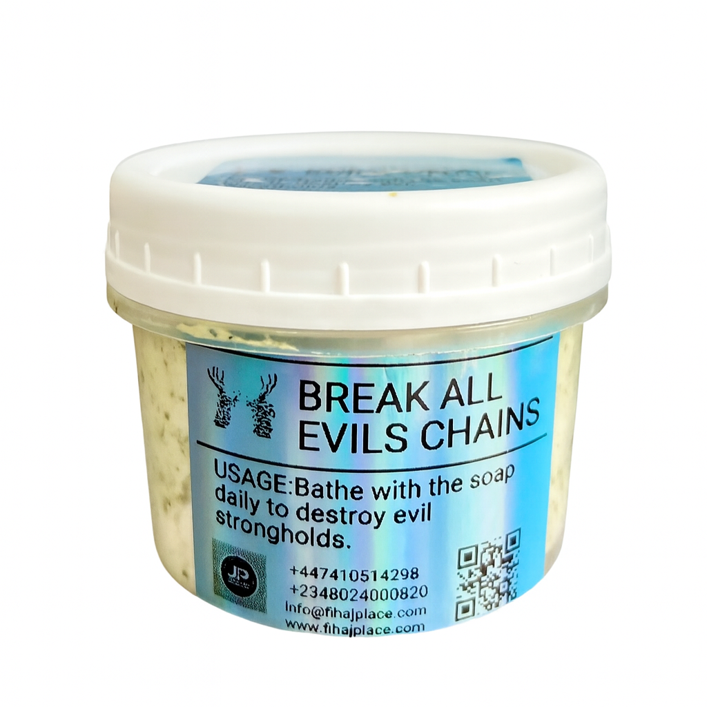 Break all evil chains